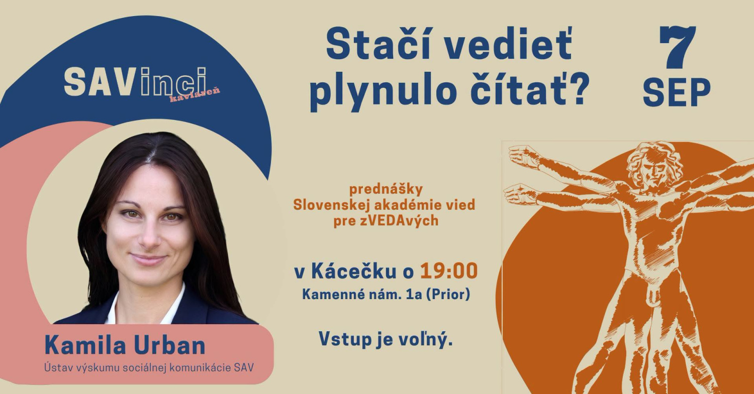 SAVinci kaviareň: Stačí vedieť plynulo čítať? | pondelok 7. 9. | 19:00